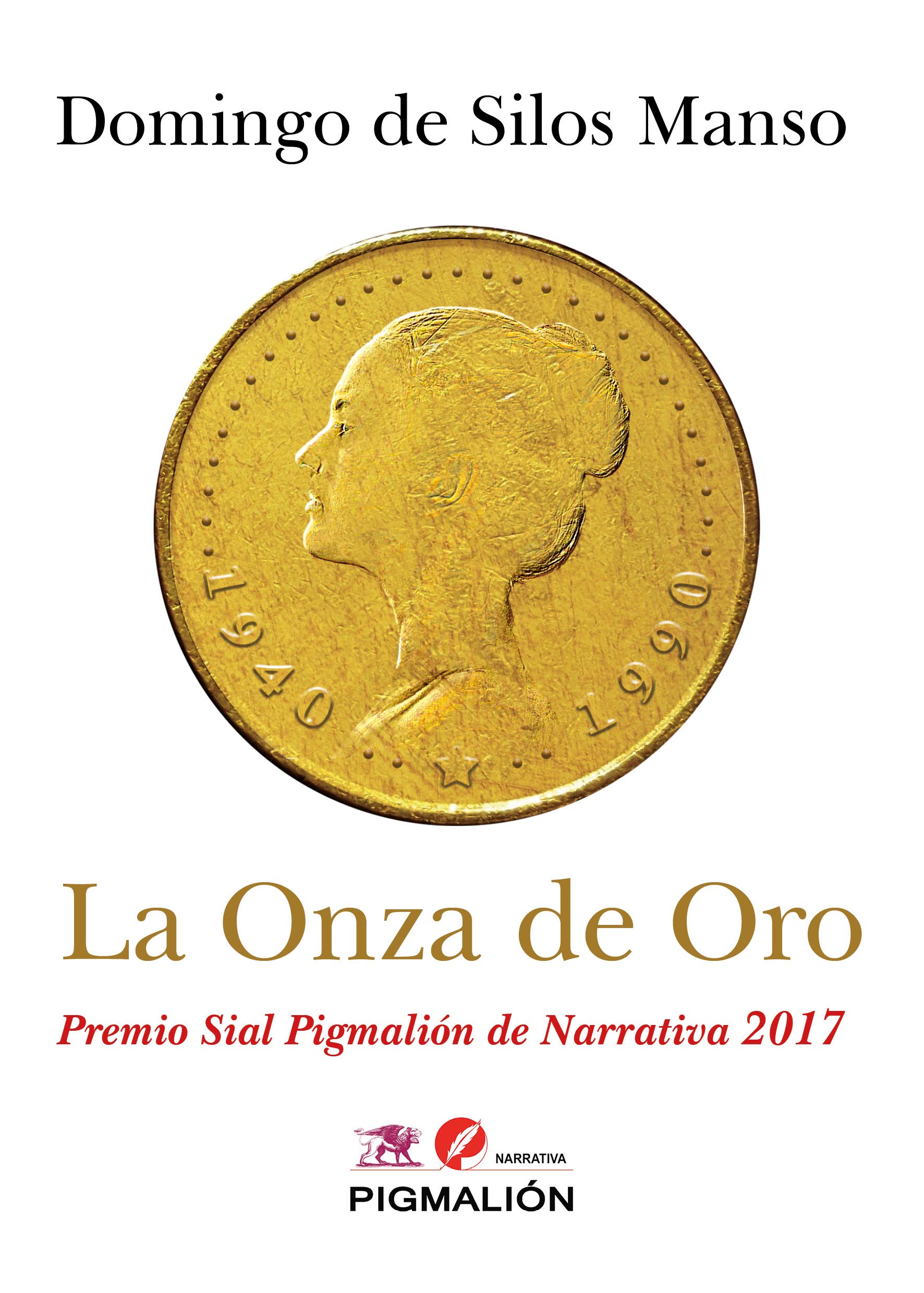 La Onza de Oro  del escritor Domingo de Silos